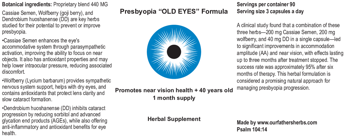   Presbyopia "OLD EYES" Formula  Promotes near vision health + 40 years old